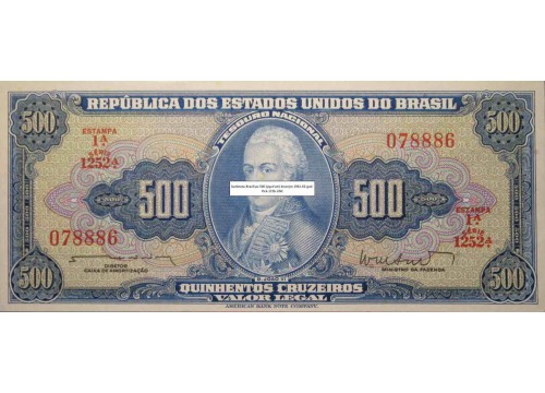 Банкнота Бразилия 500 (пятьсот) крузейро 1961-62 год. Pick 172b. UNC