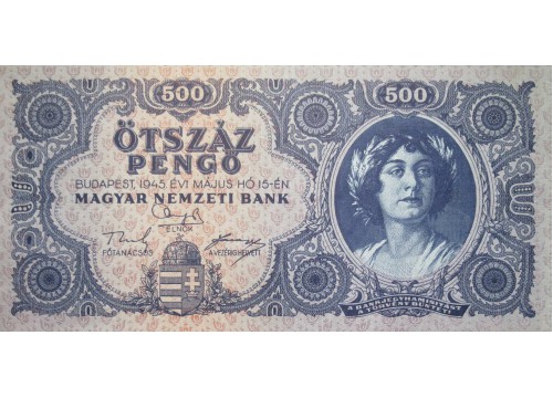 Банкнота Венгрия 500 (пятьсот) пенге 1945 год. Pick 117x. UNC