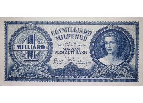 Банкнота Венгрия 1000000000 (миллиард) пенге 1946 год. Pick 131. UNC